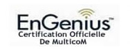 Cerification Officielle Engenius france